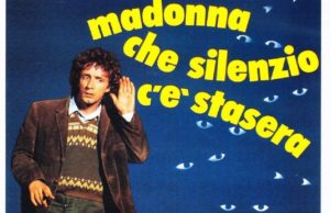 madonna che silenzio c'è stasera